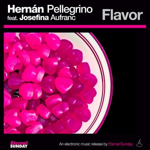 ES-2275-Hernán-Pellegrino-feat-Josefina-Aufranc-Flavor-Single-600